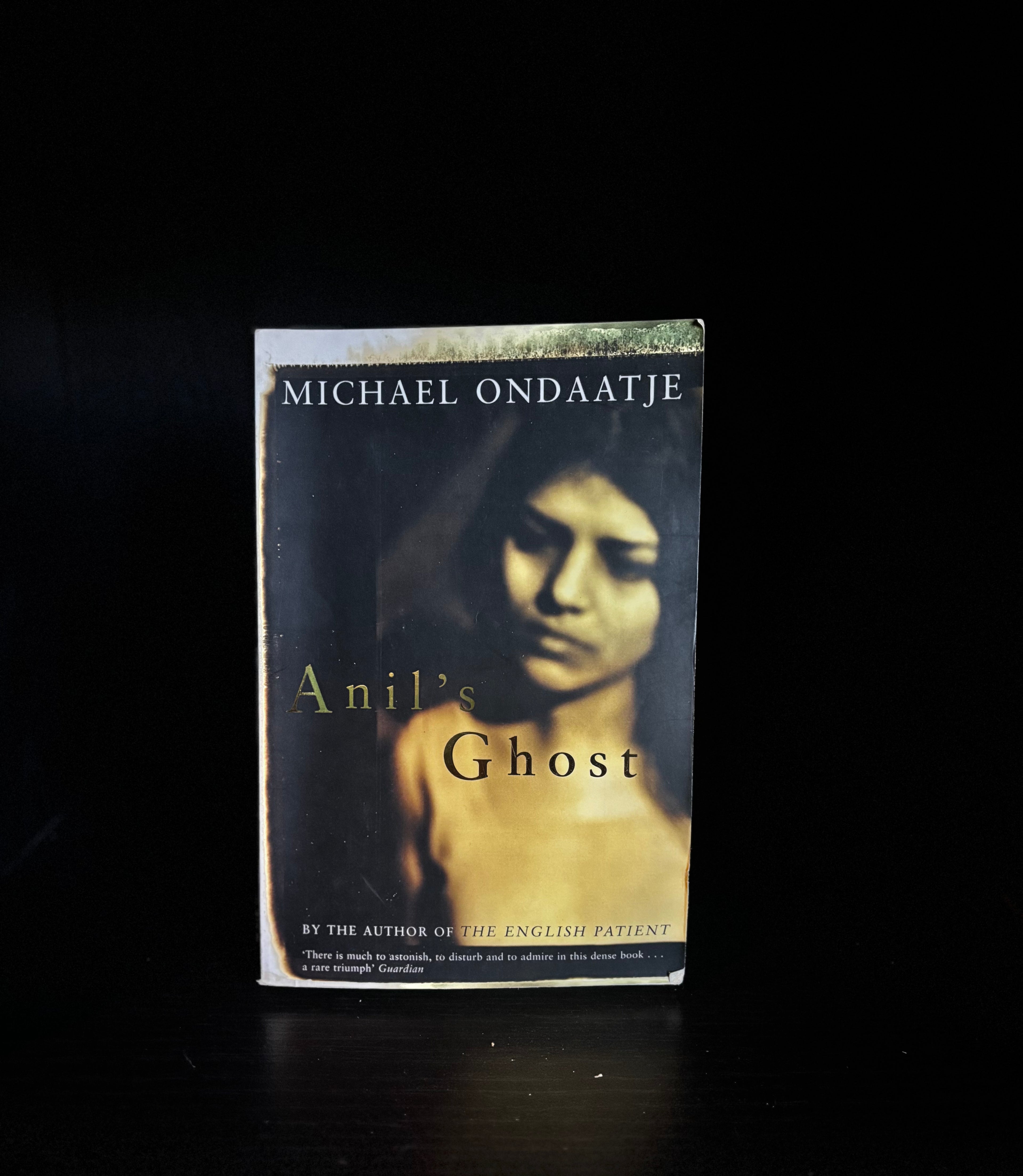 Anils Ghost by Michael Ondaatje