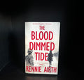 The Blood Dimmed Tide by Rennie Airth