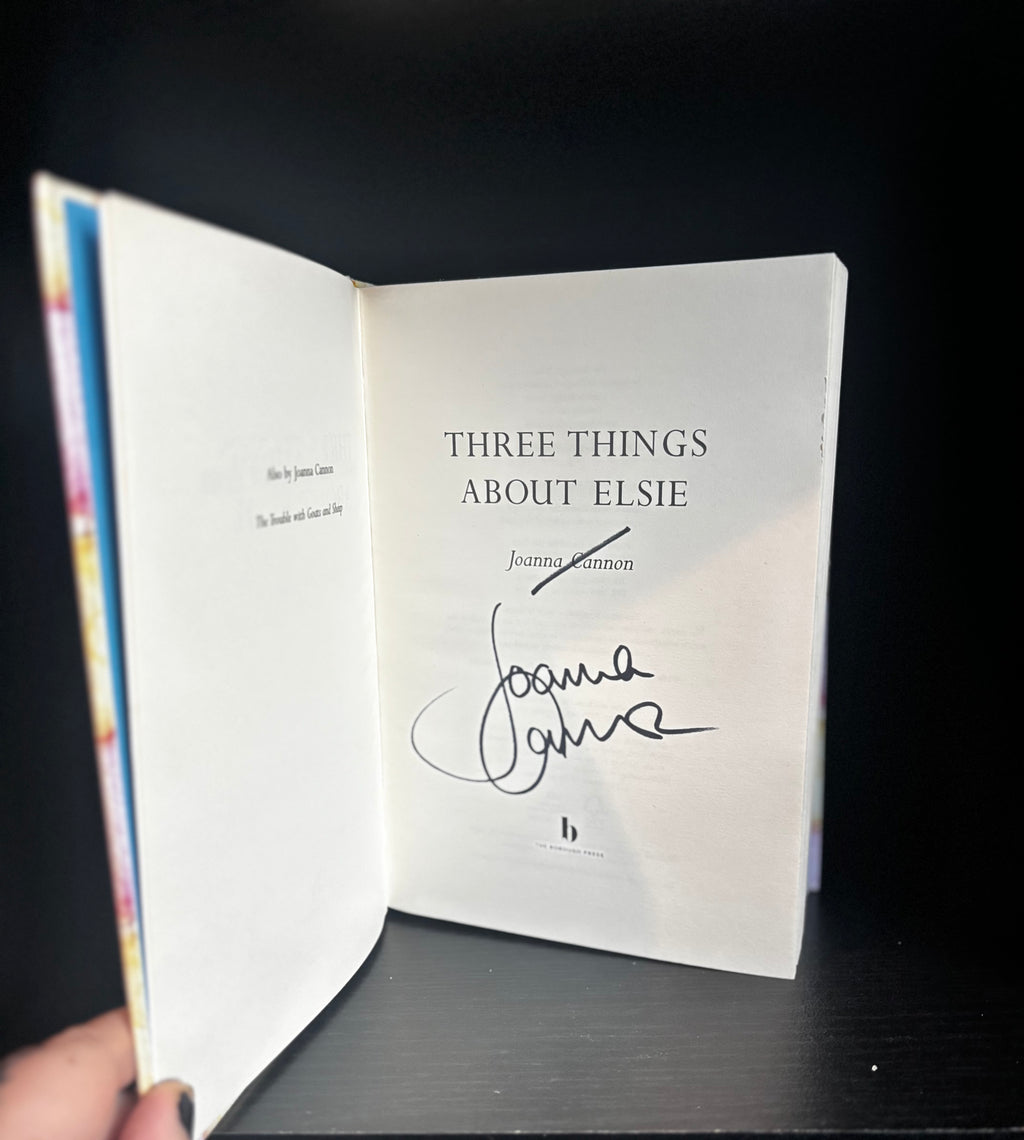 SIGNED - Three Things About Elsie by Joanna Cannon