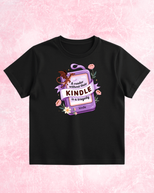 A Reader Without Their Kindle Is A Tragedy T-Shirt